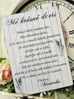 Mé krásné dceři - dřevěný obrázek od maminky