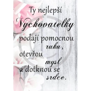 Dárek pro paní vychovatelku