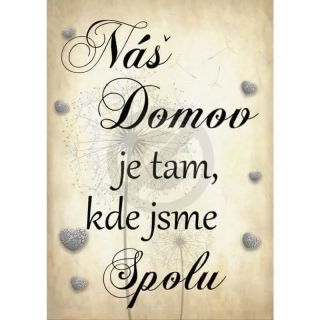 Náš domov je tam, kde jsme spolu
